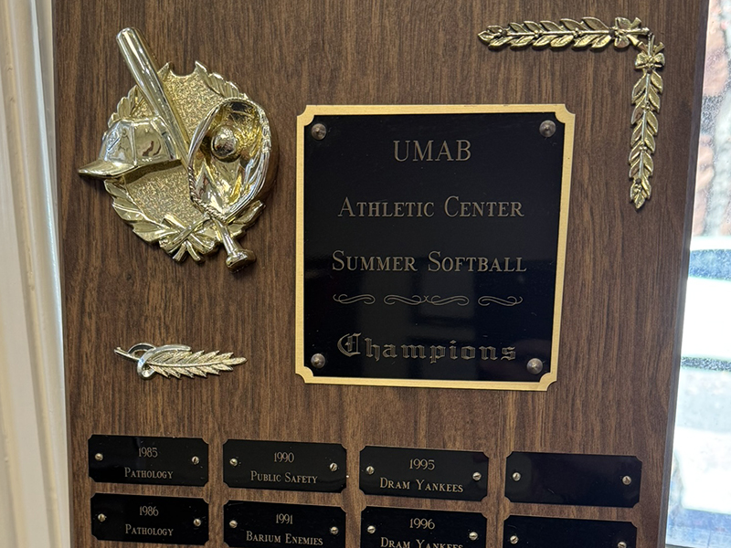 The UMAB Intramural softball plaque